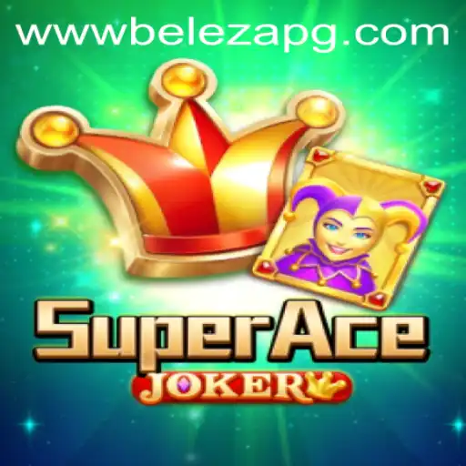SuperAceJoker: A New Thrilling Adventure in Gaming